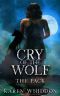 [The Pack 05] • Cry of the Wolf (The Pack Book 5)